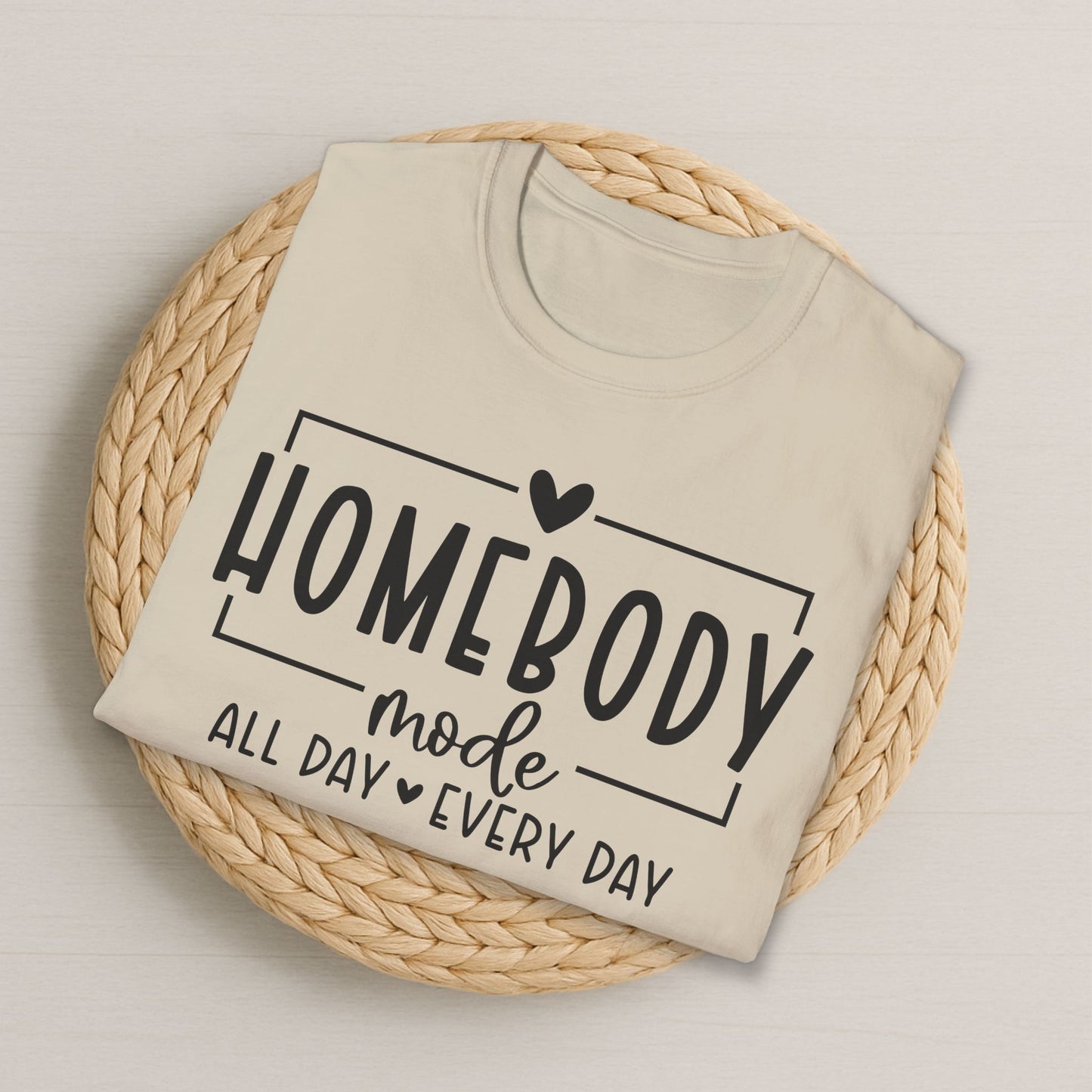Homebody Mode Introvert T-Shirt