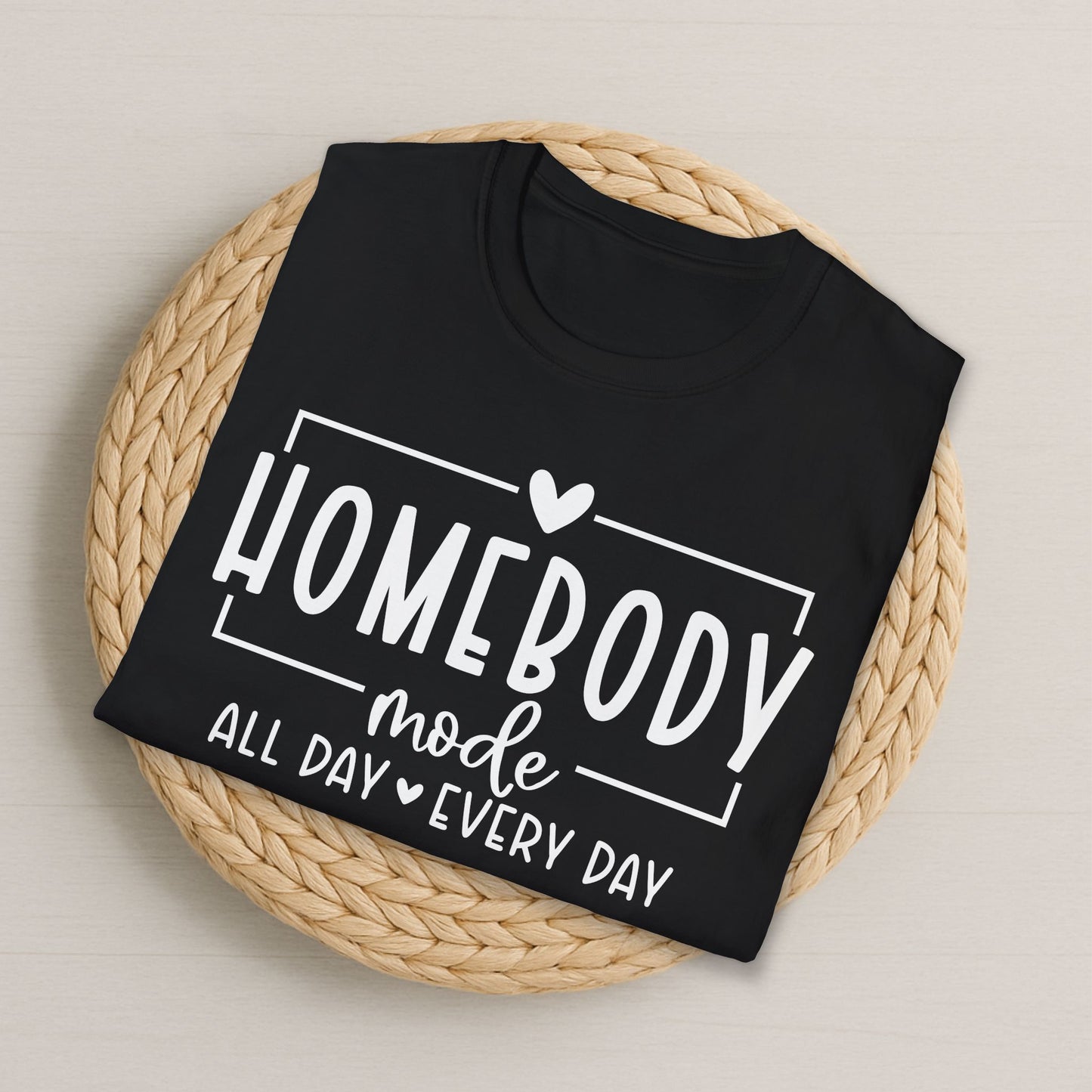 Homebody Mode Introvert T-Shirt