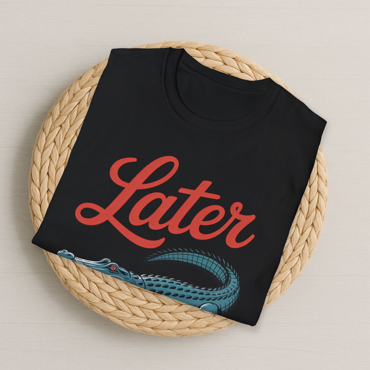 Later Alligator T-Shirt