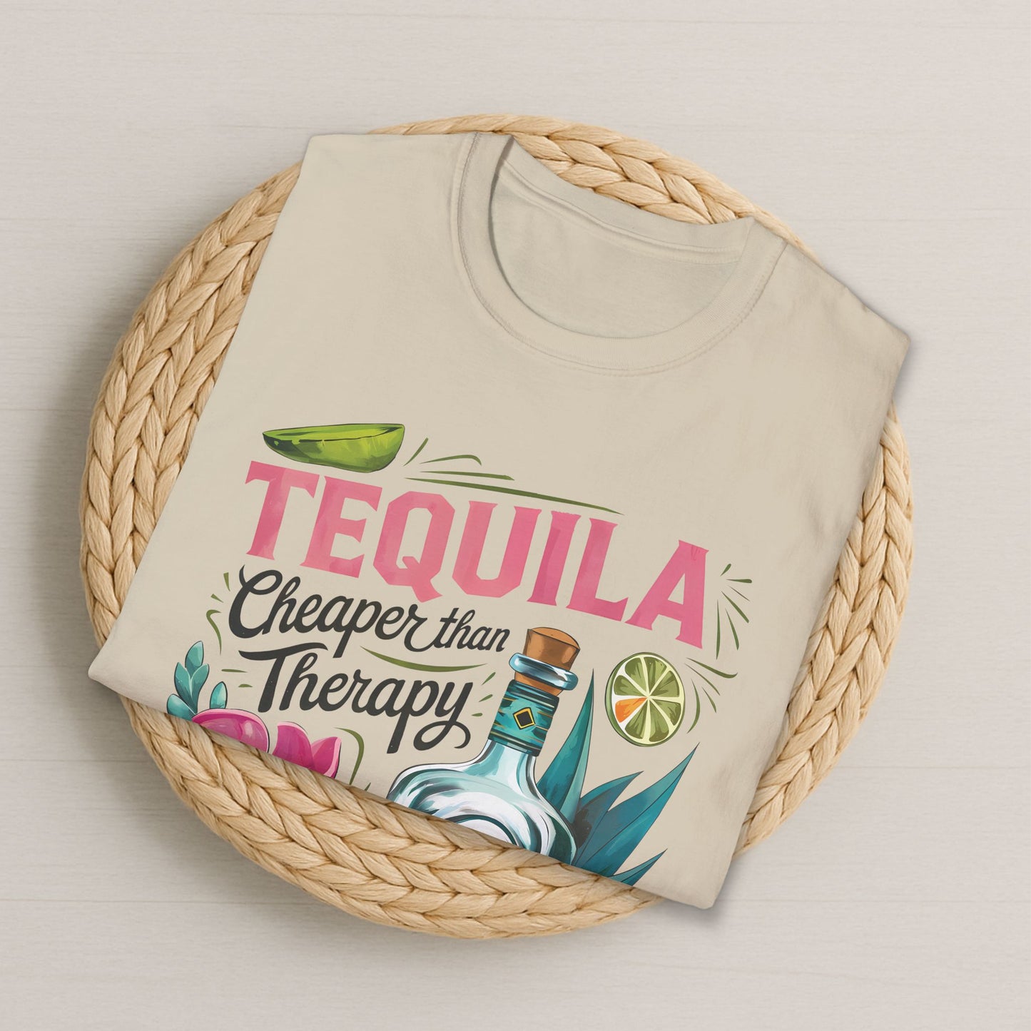 Tequila Cheaper Than Therapy - Graphic Summer Tee