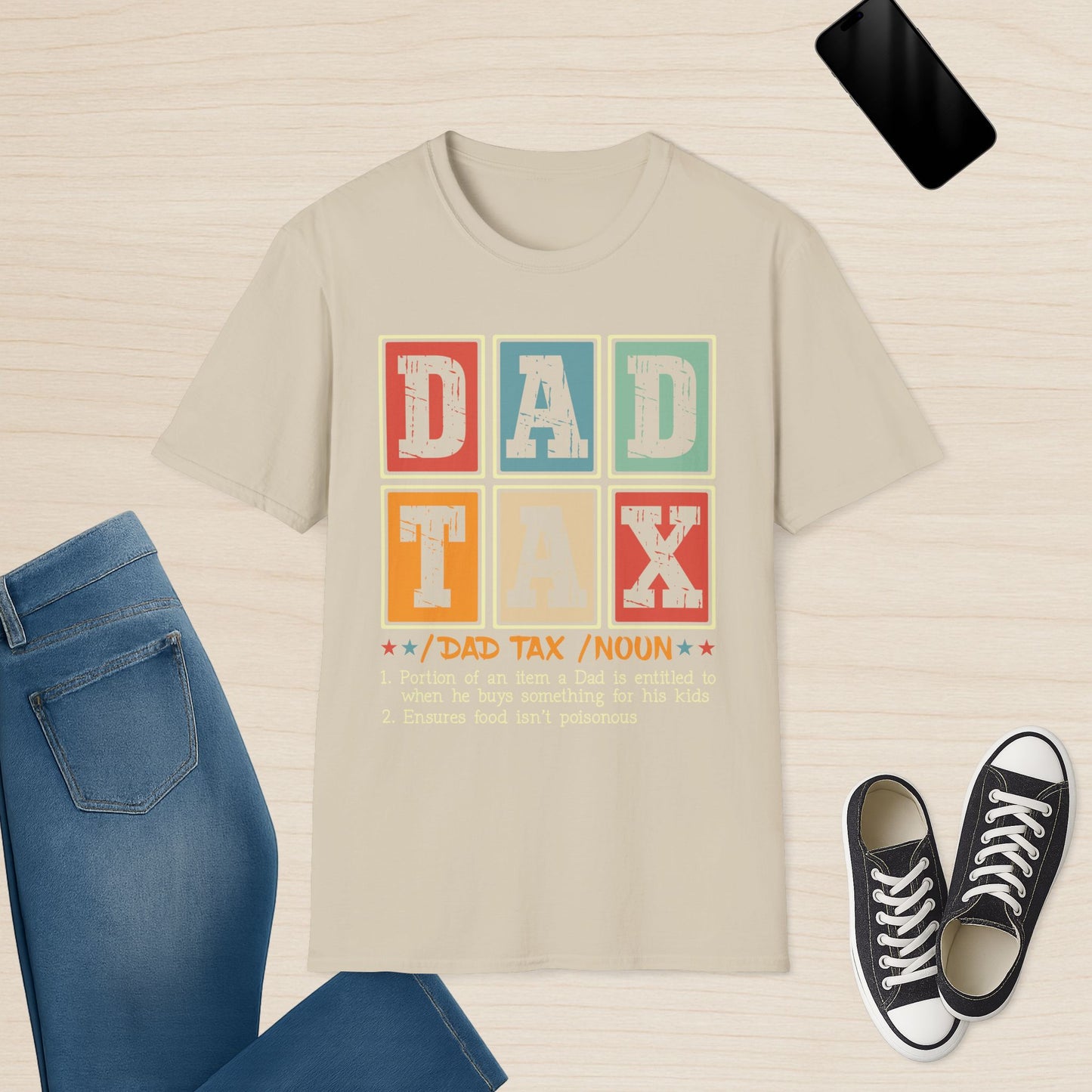 Dad Tax Funny Definition T-Shirt