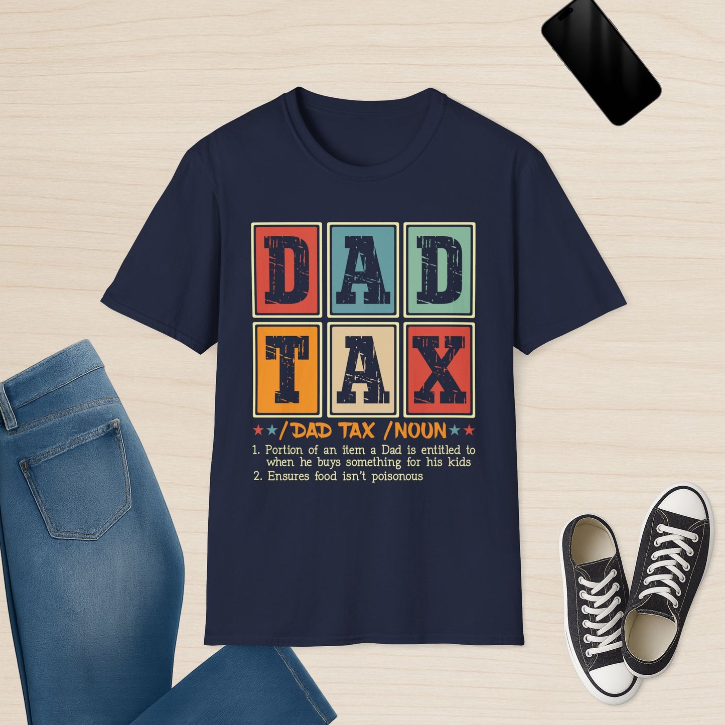 Dad Tax Funny Definition T-Shirt
