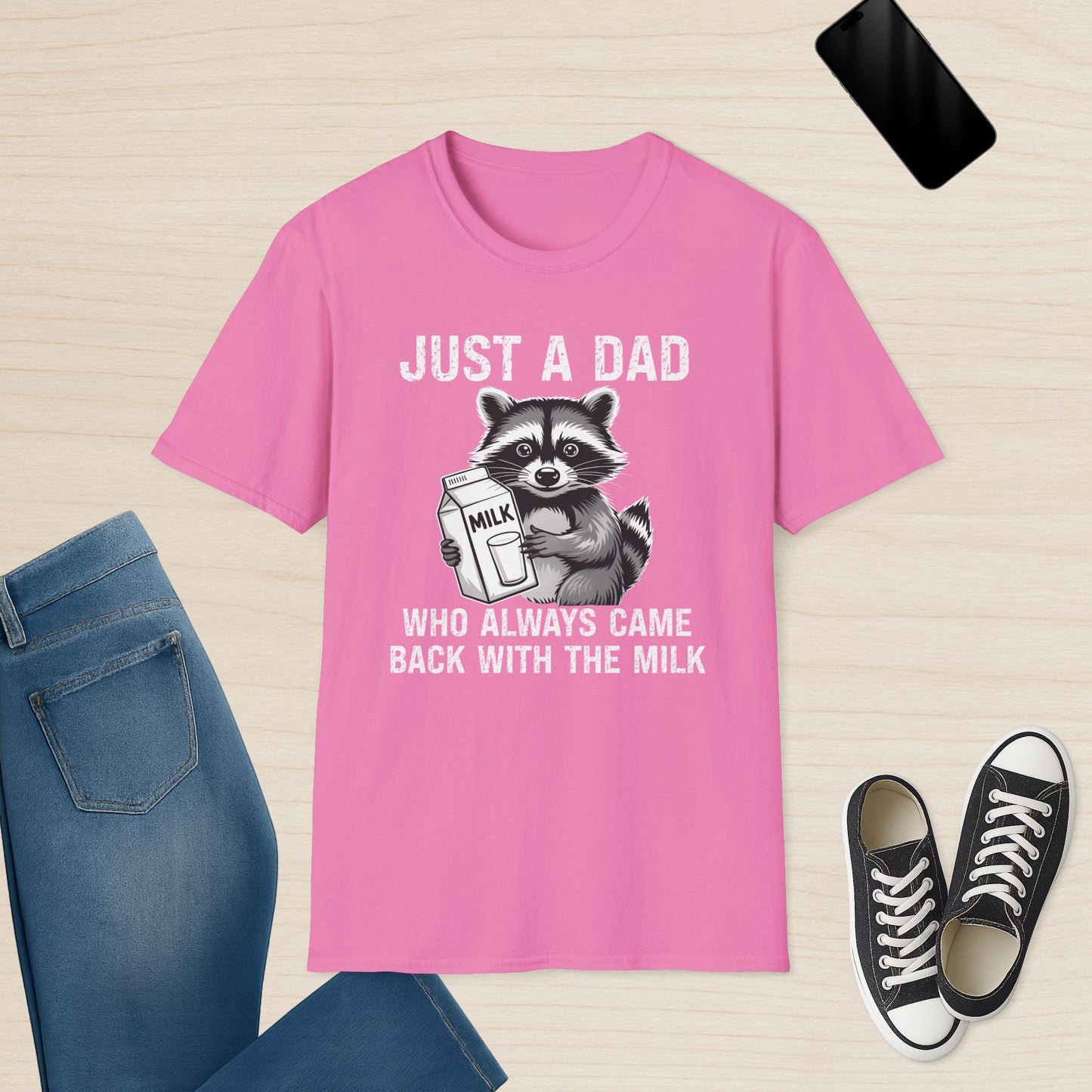 Just a Dad Who Always Came Back With the Milk - Raccoon T-Shirt