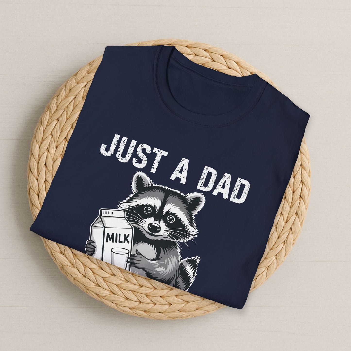 Just a Dad Who Always Came Back With the Milk - Raccoon T-Shirt